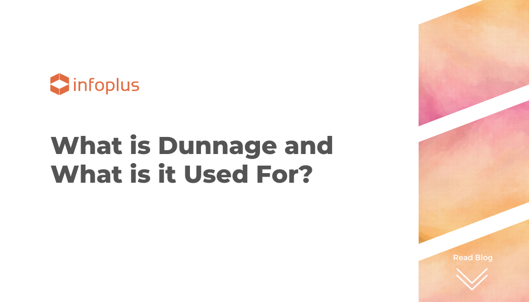 What is Dunnage and What is it Used for?
